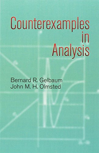 Counterexamples in Analysis (Dover Books on Mathematics)