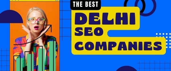 Best Delhi SEO Companies